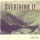 King Tide - Overthink It